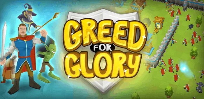 Greed for Glory